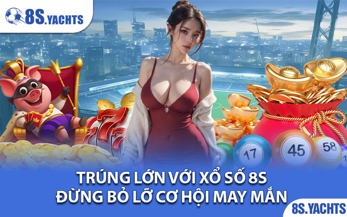 Xổ Số 8S